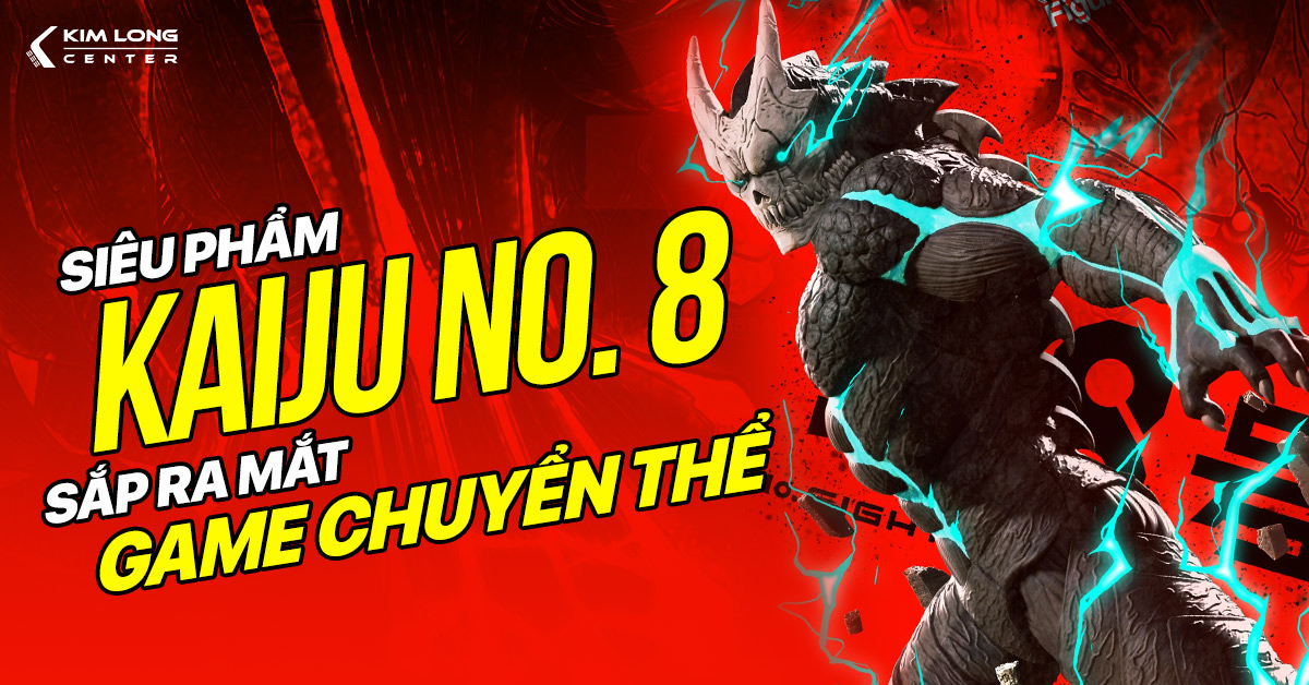 Siêu phẩm Kaiju No. 8 sắp ra mắt game chuyển thể: Fan hâm mộ đứng ngồi không yên!